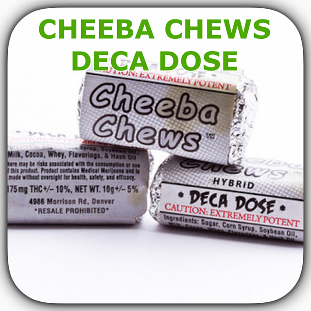 Cheeba Chew Deca Dose