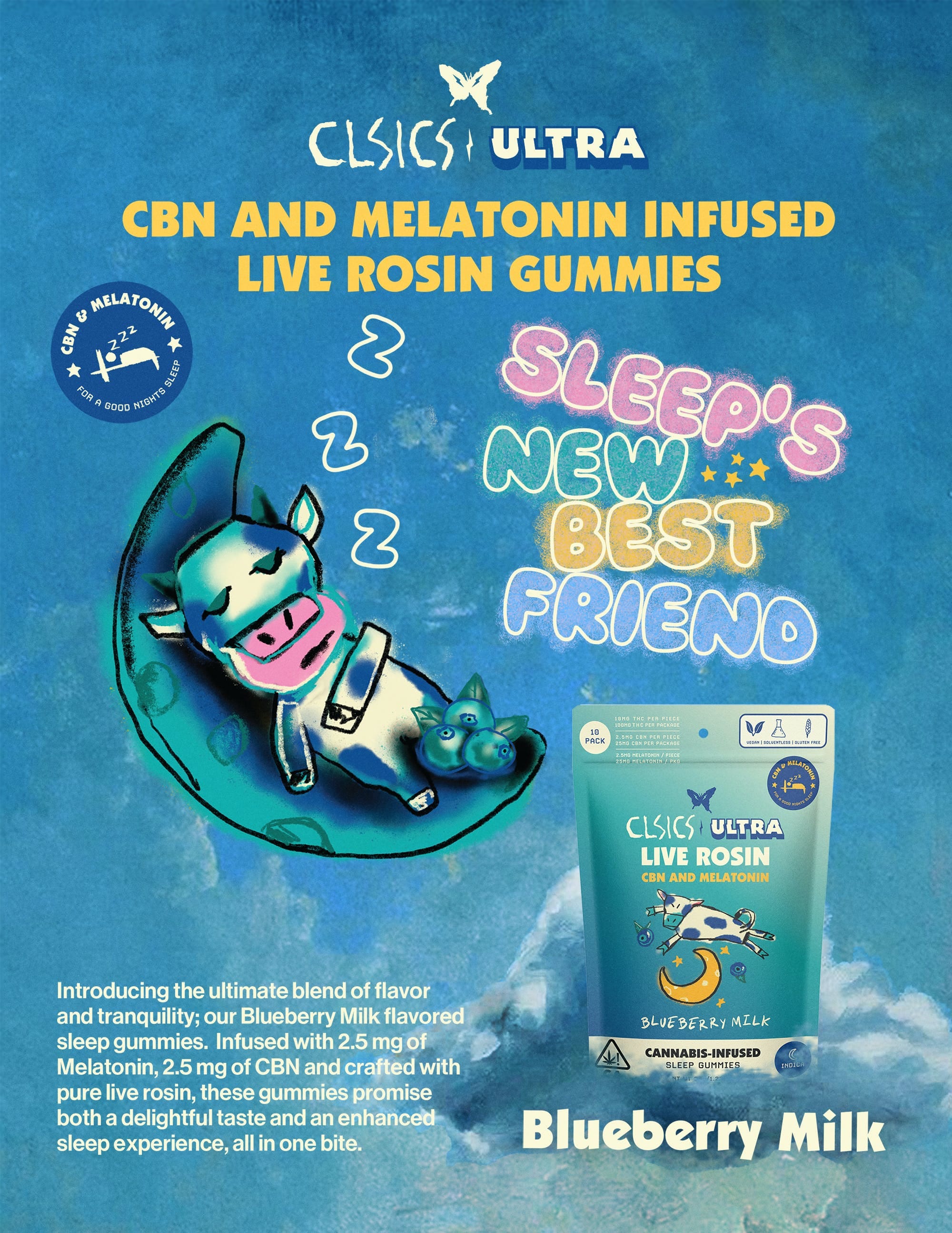 CBN & Melatonin Blueberry Milk - 10Pk GUMMIES LIVE ROSIN INFUSED - CLSICS Rosin & Rosin Infused Pre Rolls -  - $18 - Edibles