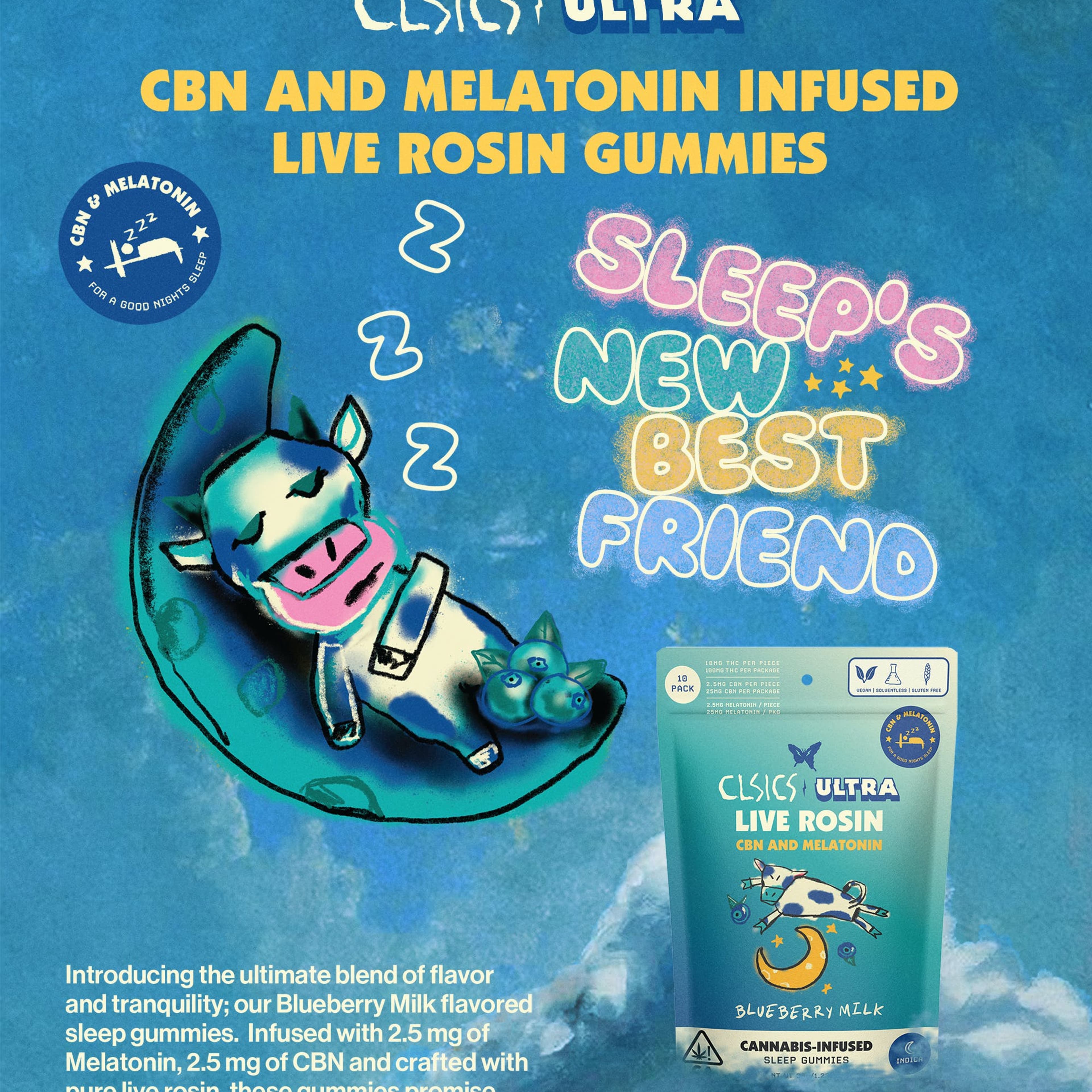 CBN & Melatonin Blueberry Milk - 10Pk GUMMIES LIVE ROSIN INFUSED - CLSICS Rosin & Rosin Infused Pre Rolls - - $18 - Edibles
