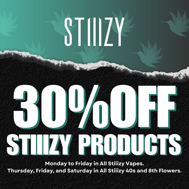 *** 30%OFF STIIIZY PRODUCTS ***