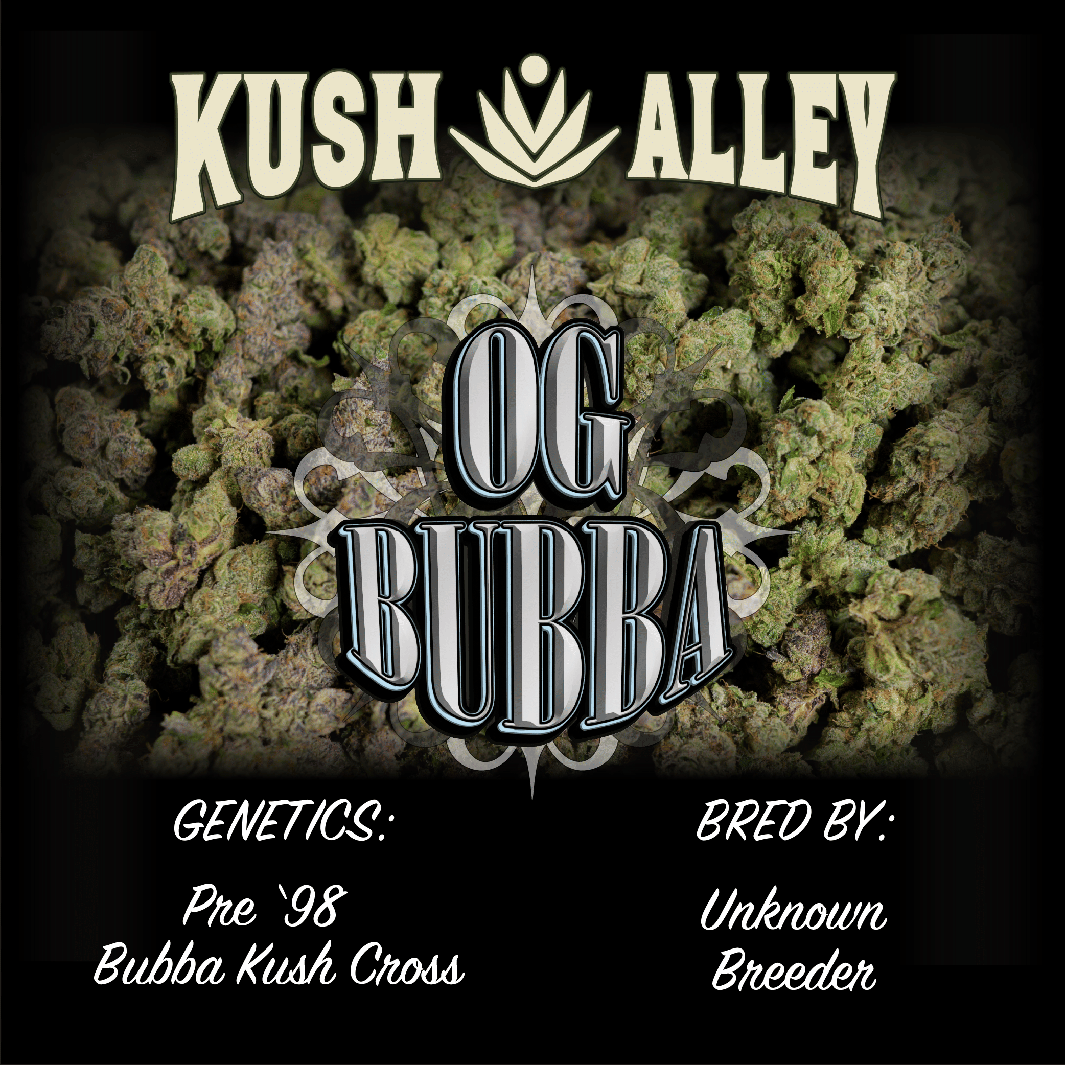 OG Bubba - Kush Alley Premium - Half Ounce - $70 - Flower