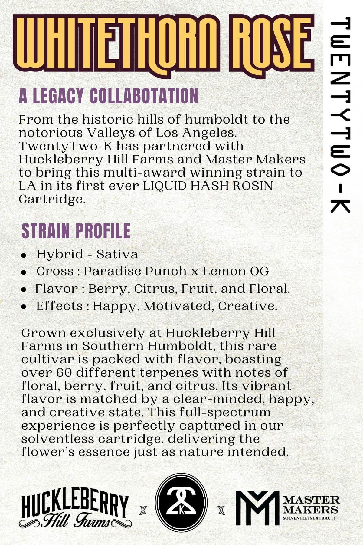 Liquid Hash Rosin: Whitethorn Rose (Huckleberry Hill Farms) Limited Release Solventless Vape Cartridge - 1g - Twenty Two K / 22k -  - $60 - Cartridges / Pens