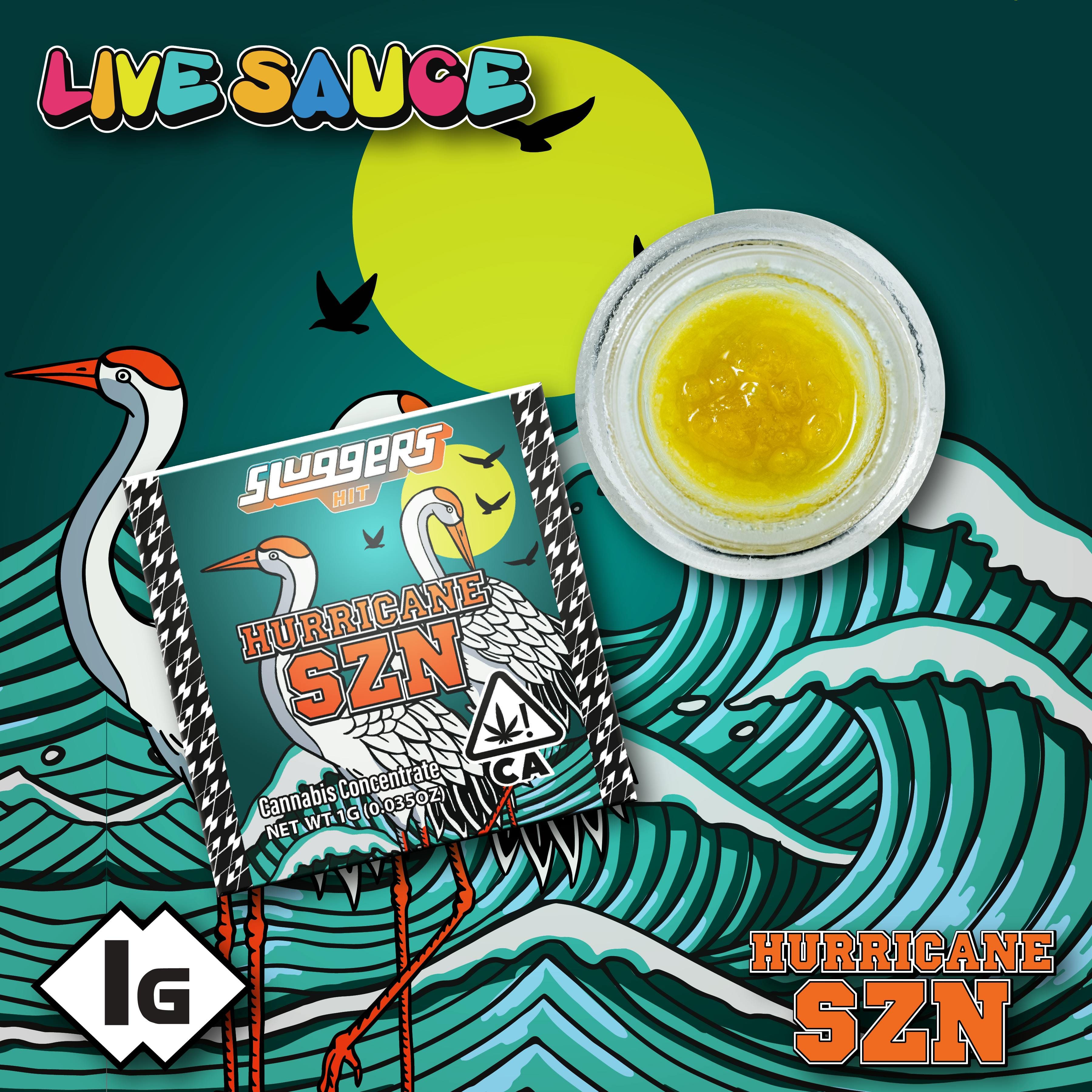Hurricane SZN - Live Sauce - Sluggers Hit - One Gram - $39.99 - Concentrates