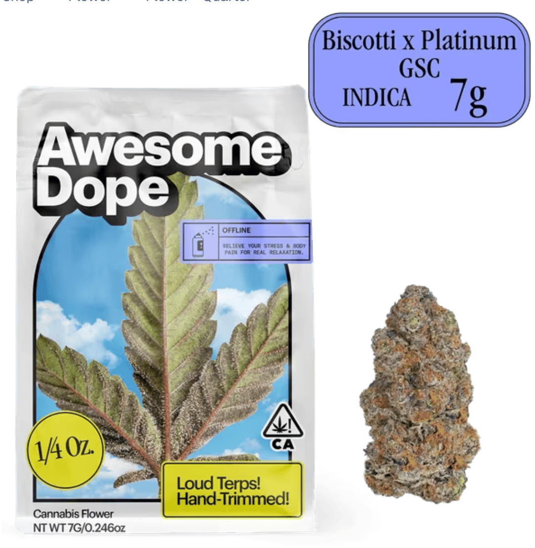 Awesome Dope Flower 7g Indica Biscotti X Platinum GSC -  - $52 - Flowers