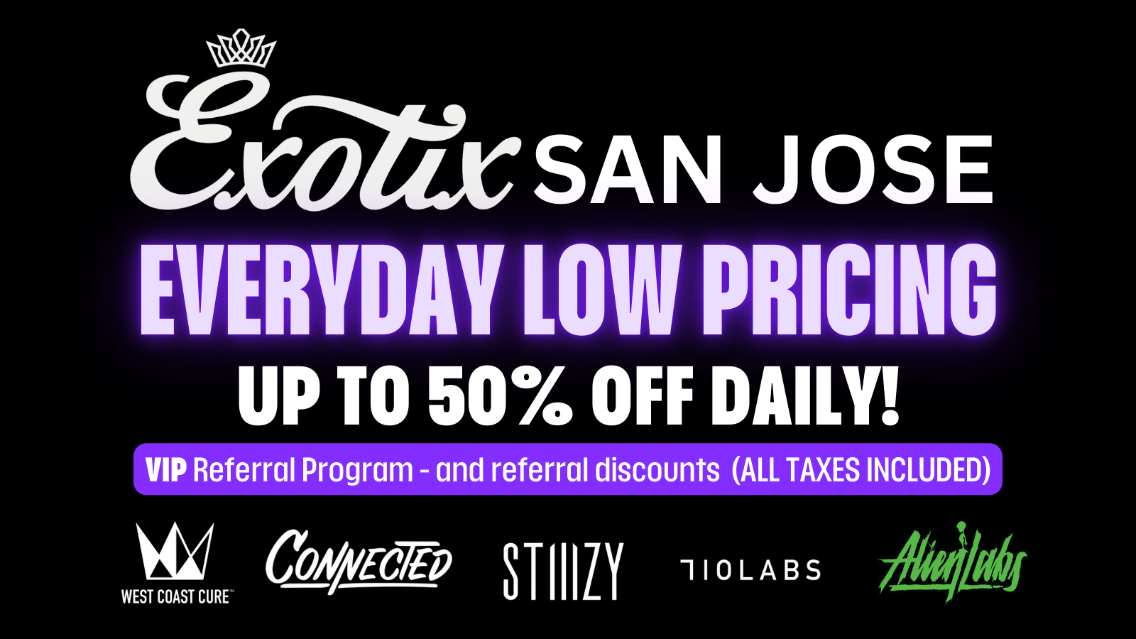 Exotix San Jose Menu: Shop Cannabis Online