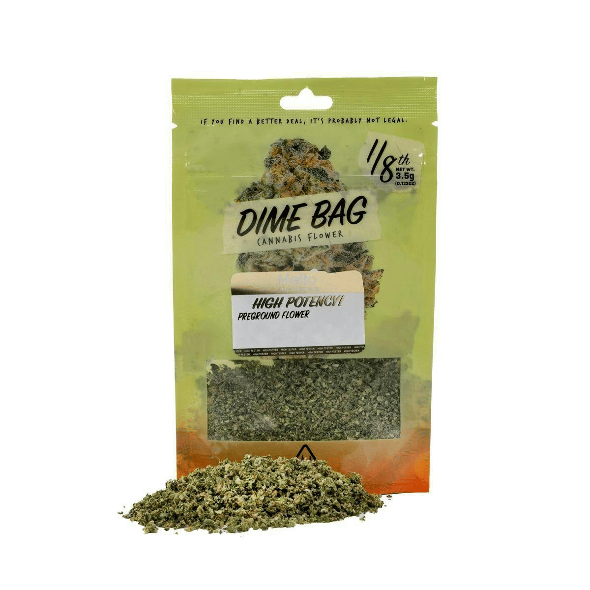 DIME BAG — Ground
