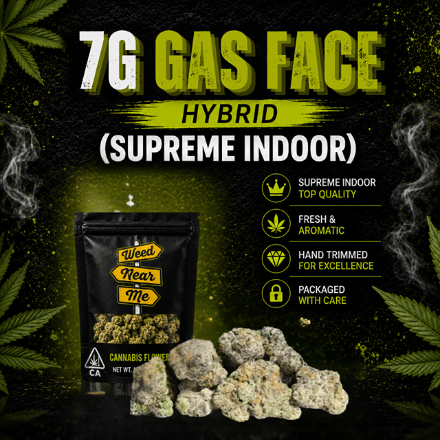 WeedNearMe 7G | Gas Face (Supreme Indoor)