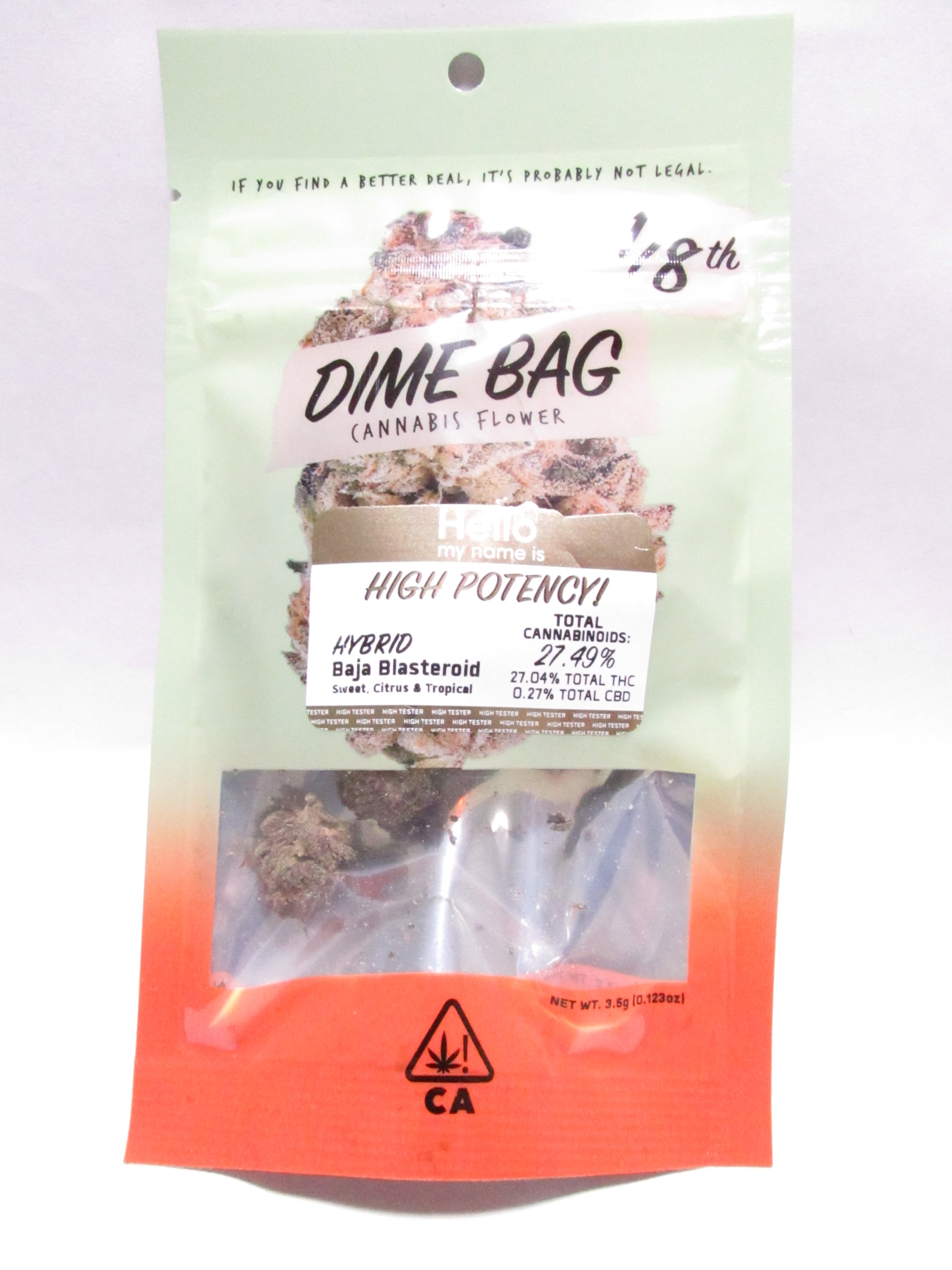 DIME BAG: Baja Blasteroid